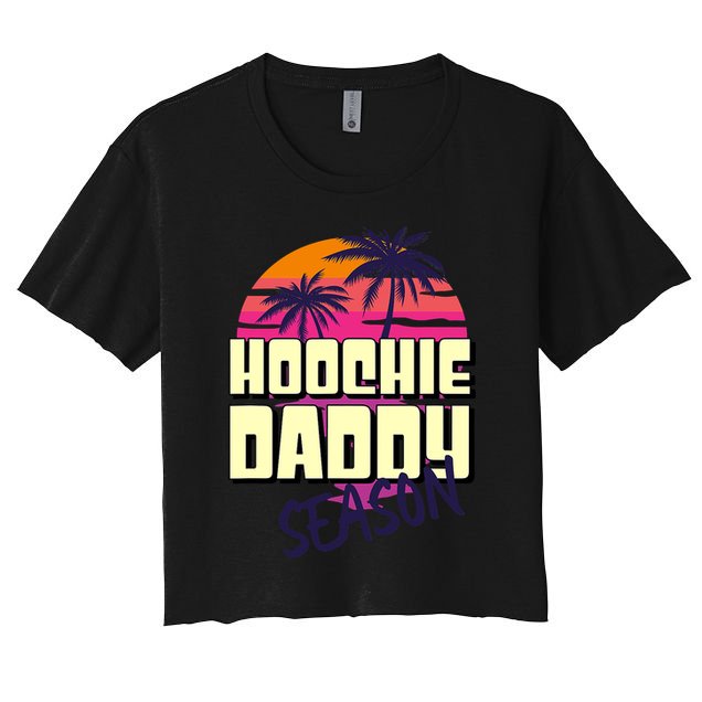 Hoochie Daddy Season Summer Beach Retro Father's Day Gift Crop Top