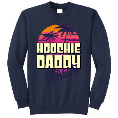 Hoochie Daddy Season Summer Beach Retro Father's Day Gift Sweatshirt