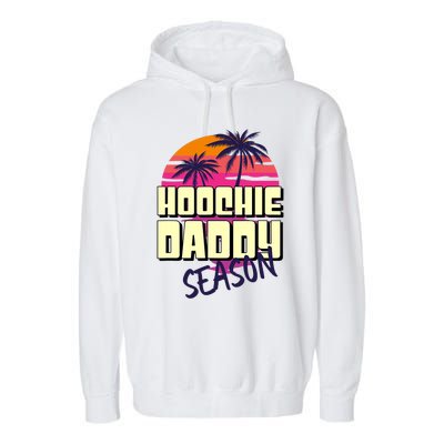 Hoochie Daddy Season Summer Beach Retro Father's Day Gift Garment-Dyed Fleece Hoodie