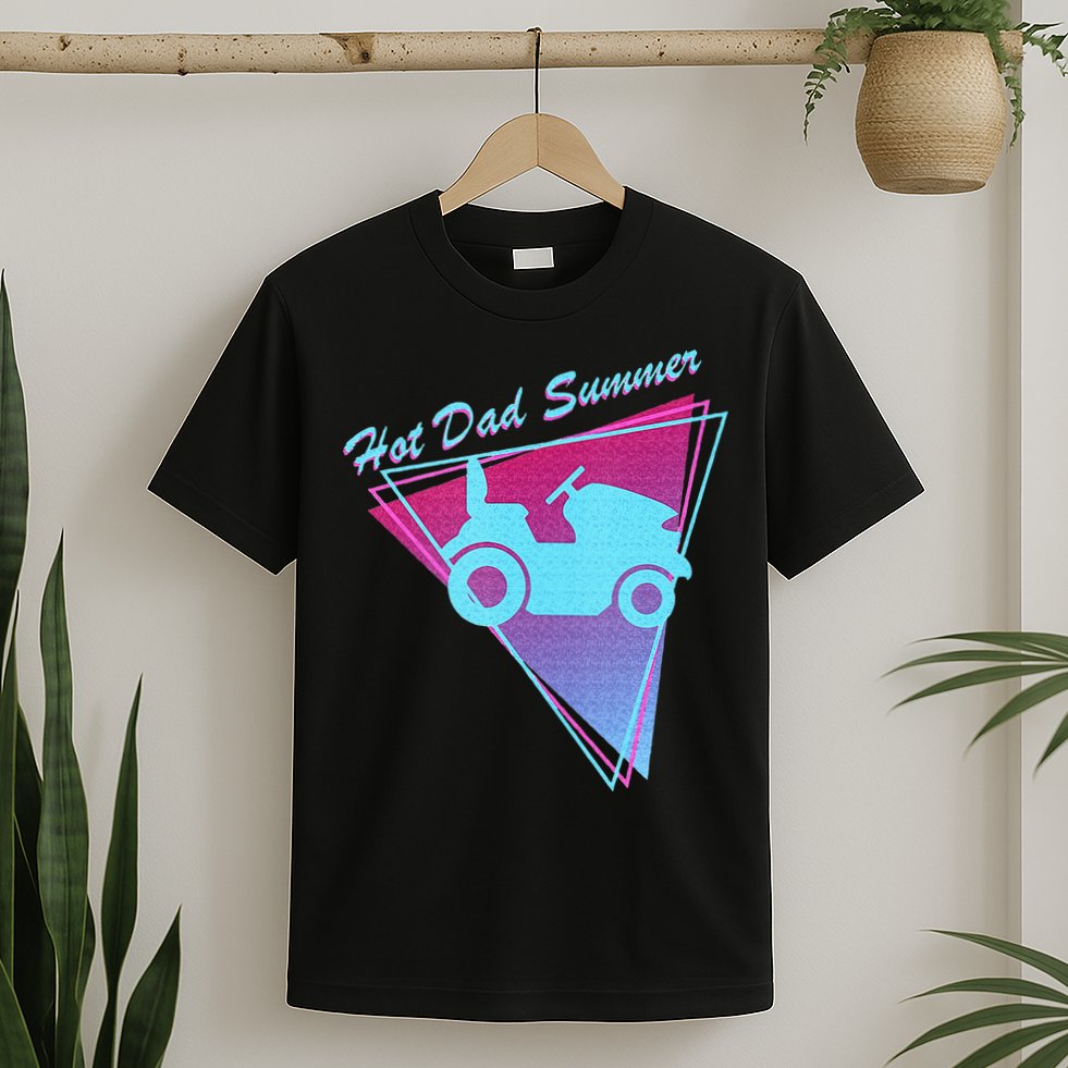 Hot Dad Summer Funny 80s Retro Riding Lawn Mower T-Shirt
