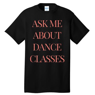 Hq Dance Studio Tall T-Shirt