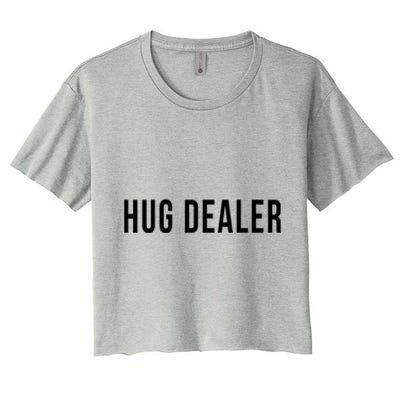 Hug Dealer Sorority Frat Flirt Single Player Hippie Funny Cool Gift Women's Crop Top Tee