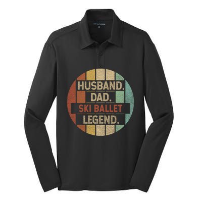 Husband Dad Ski Ballet Legend Vintage Funny Gift Silk Touch Performance Long Sleeve Polo