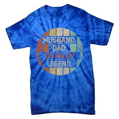 Husband Dad Ski Ballet Legend Vintage Funny Gift Tie-Dye T-Shirt