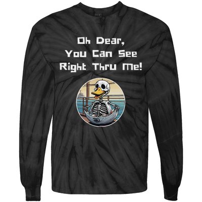 Halloween Duck Skeleton Oh Dear You Can See Right Thru Me Tie-Dye Long Sleeve Shirt