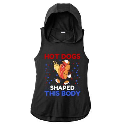 Hot Dogs Shaped This Body For Hot Dogs Lovers 4th Of July Funny Gift Ladies PosiCharge Tri-Blend Wicking Draft Hoodie Tank