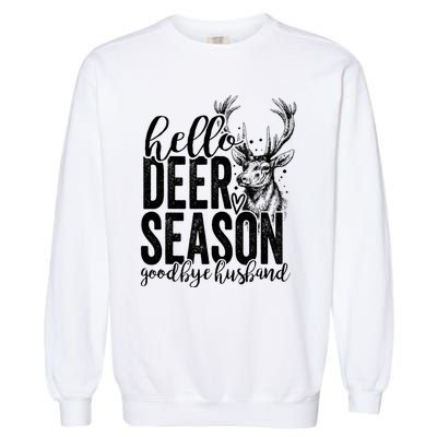 Hello Deer Season Goodbye Husband Vintage Garment-Dyed Sweatshirt