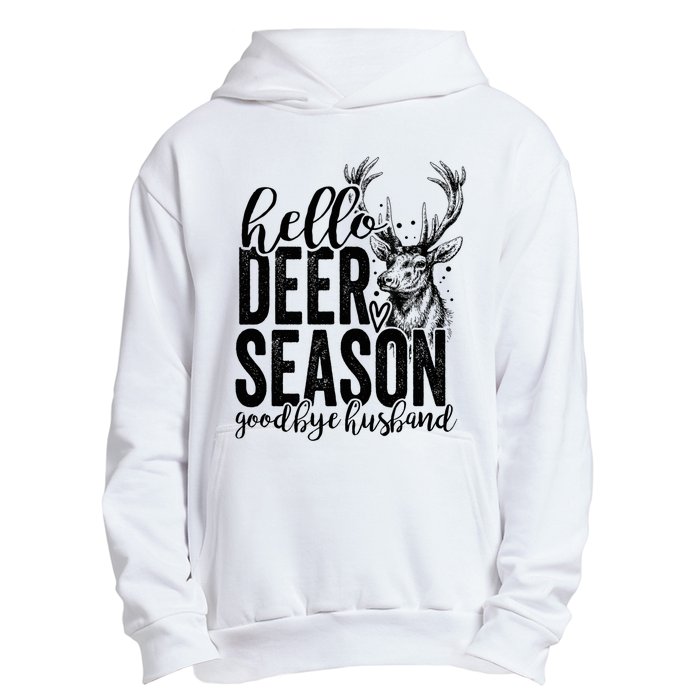 Hello Deer Season Goodbye Husband Vintage Urban Pullover Hoodie