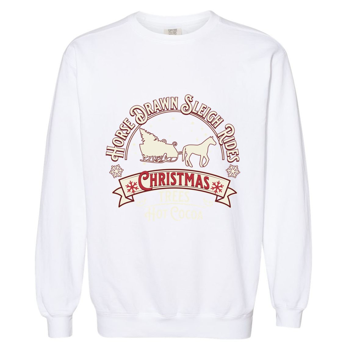 Horse Drawn Sleigh Ride Christmas Sleigh Ride Tree Farm Gift Garment-Dyed Sweatshirt