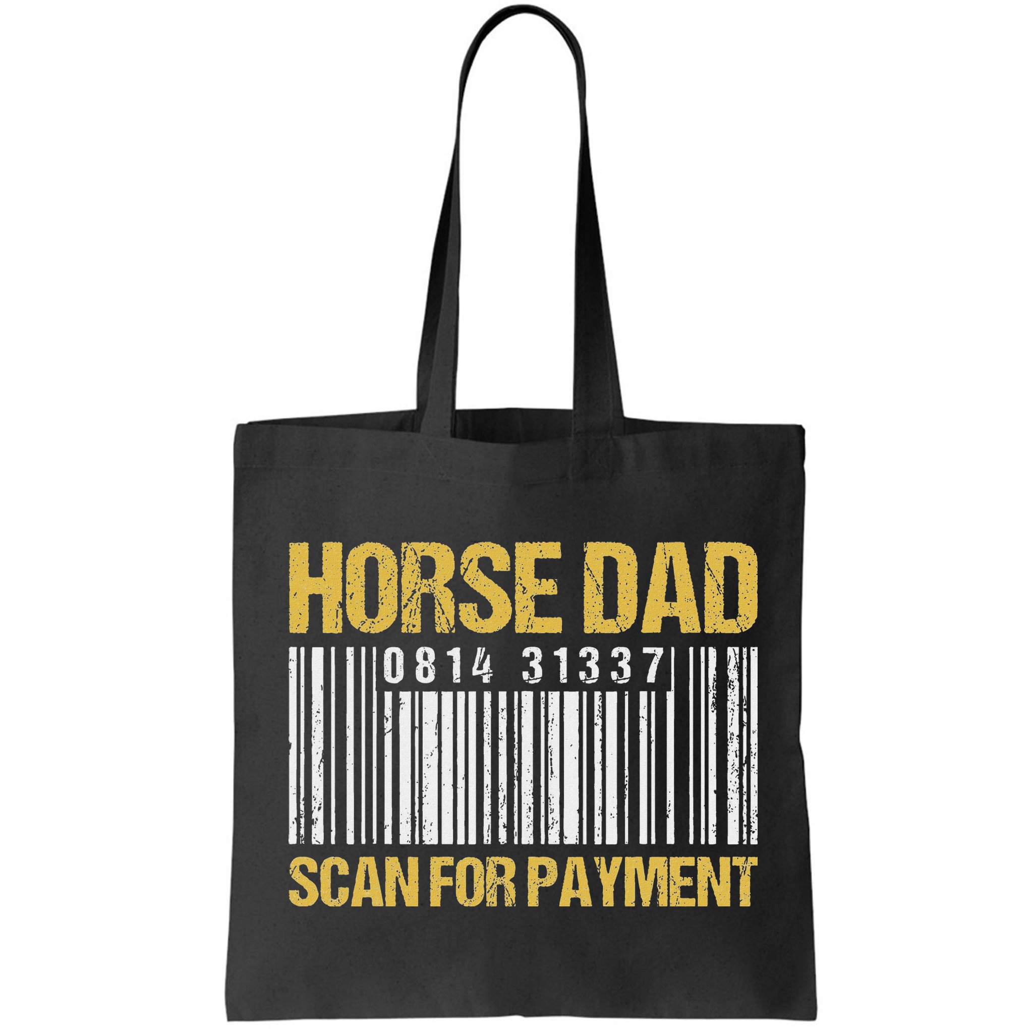 Horse Dad Scan For Payment Barcode Horse Dad Bag