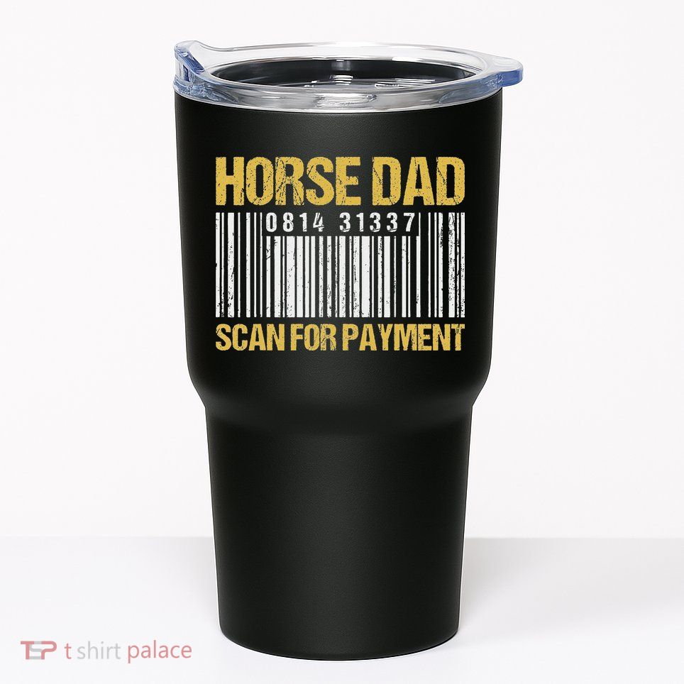 Horse Dad Scan For Payment Barcode Horse Dad Tumbler