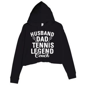 Husband Dad Tennis Legend Coach Funny Tennis Dad Cute Gift Crop Fleece Hoodie