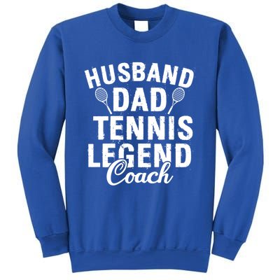 Husband Dad Tennis Legend Coach Funny Tennis Dad Cute Gift Sweatshirt