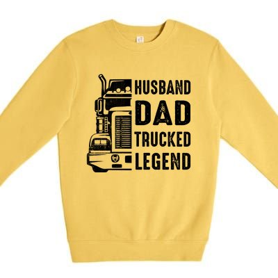 Husband Dad Trucker Legend Funny Truck Driver Trucking Premium Crewneck Sweatshirt