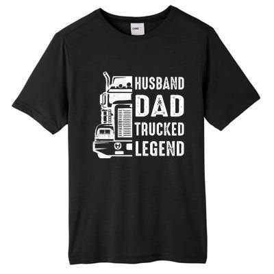 Husband Dad Trucker Legend Funny Truck Driver Trucking Tall Fusion ChromaSoft Performance T-Shirt