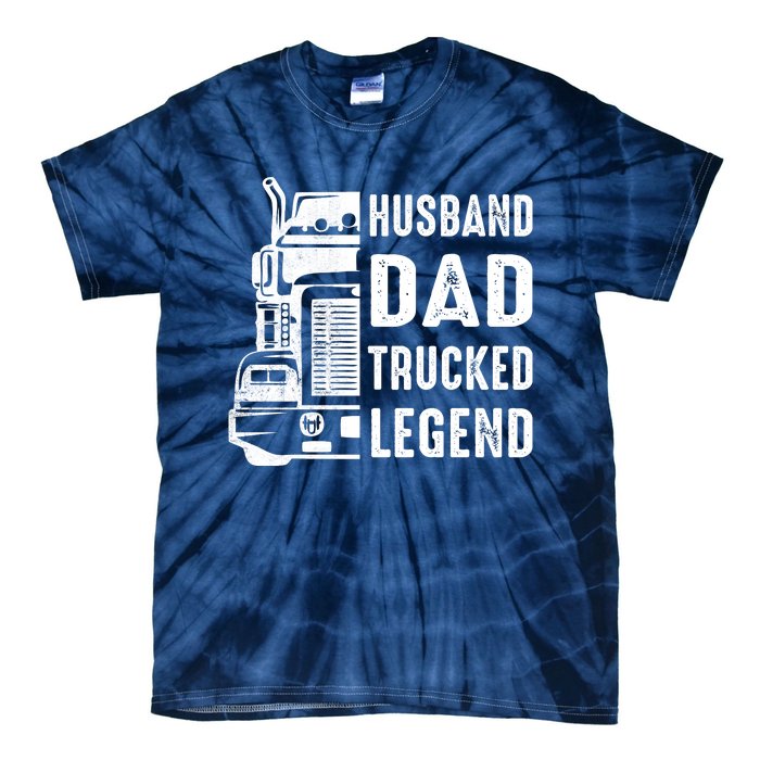 Husband Dad Trucker Legend Funny Truck Driver Trucking Tie-Dye T-Shirt