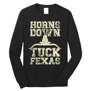 Horns Down Tuck Fexas Game Day Oklahoma Beat Texas Long Sleeve Shirt