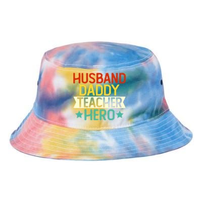 Husband Daddy Teacher Hero Gift Teacher Dad Back To School Gift Tie Dye Newport Bucket Hat