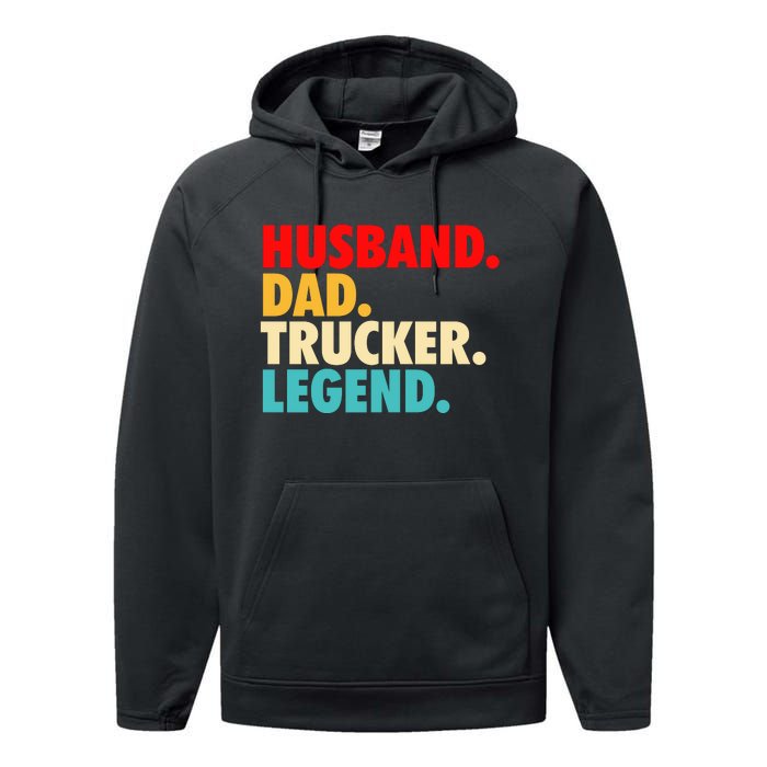 Husband Dad Trucker Legend Performance Fleece Hoodie