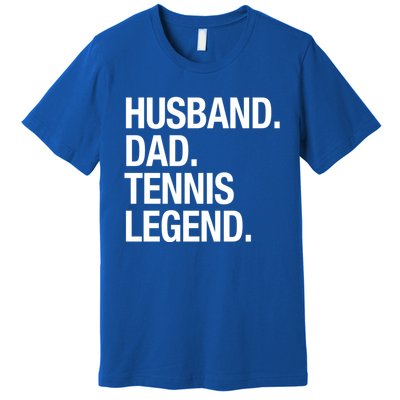 Husband Dad Tennis Legend Gift Premium T-Shirt