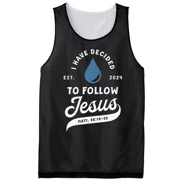 Have Decided To Follow Jesus Baptism Baptized Christian 2024 Mesh Reversible Basketball Jersey Tank