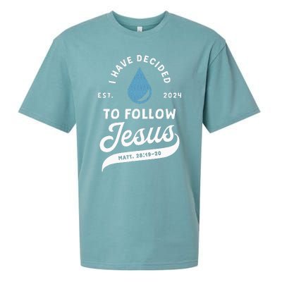 Have Decided To Follow Jesus Baptism Baptized Christian 2024 Sueded Cloud Jersey T-Shirt