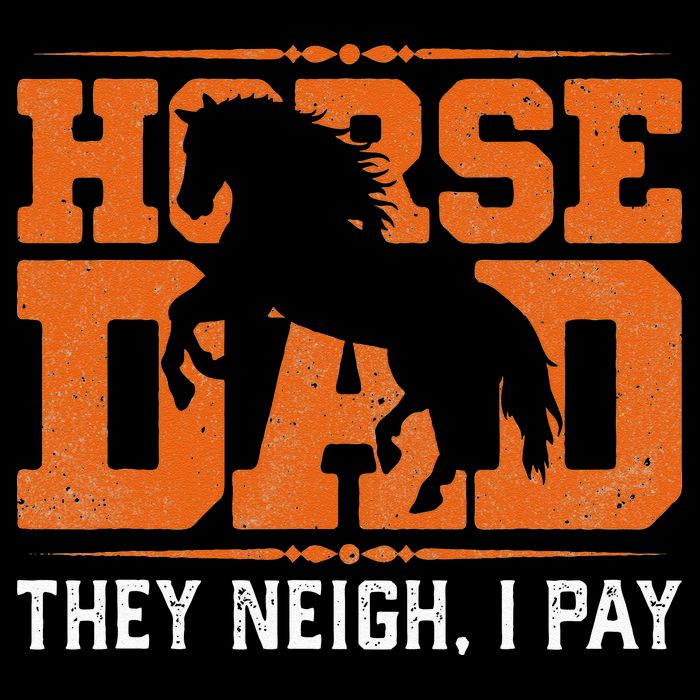 Horse Dad They Neigh I Pay Drawstring Bag