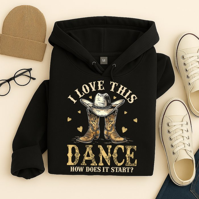 How Does This Dance Start Line Dancer Country Hoodie