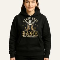 How Does This Dance Start Line Dancer Country Hoodie