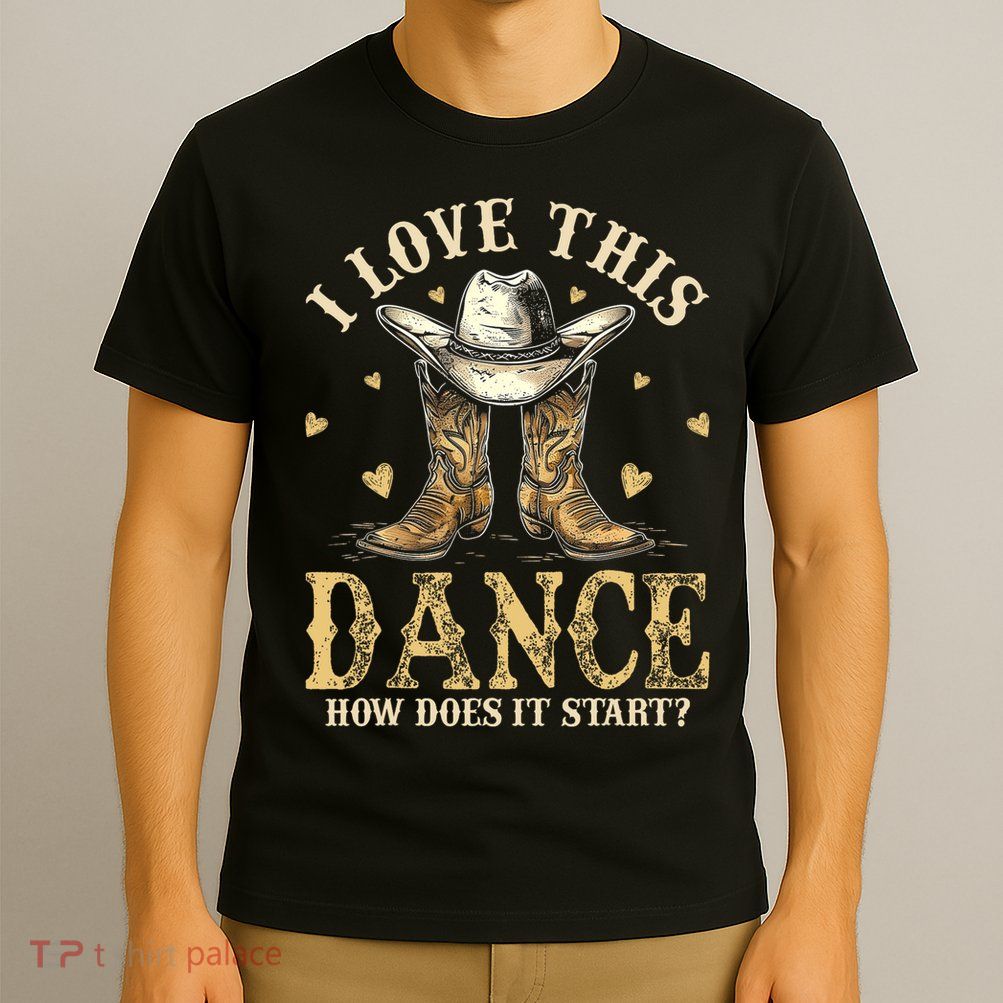 How Does This Dance Start Line Dancer Country T-Shirt