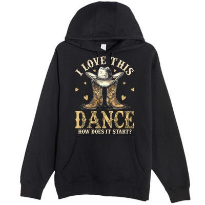 How Does This Dance Start Line Dancer Country Premium Pullover Hoodie