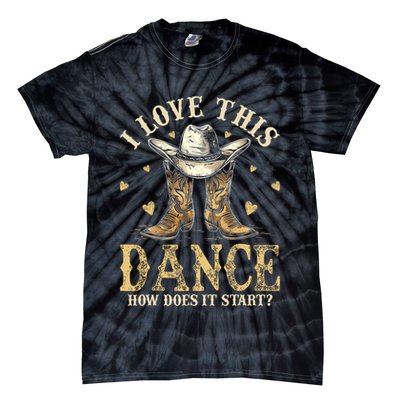 How Does This Dance Start Line Dancer Country Tie-Dye T-Shirt