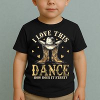How Does This Dance Start Line Dancer Country Toddler T-Shirt