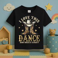 How Does This Dance Start Line Dancer Country Toddler T-Shirt