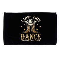 How Does This Dance Start Line Dancer Country Microfiber Hand Towel