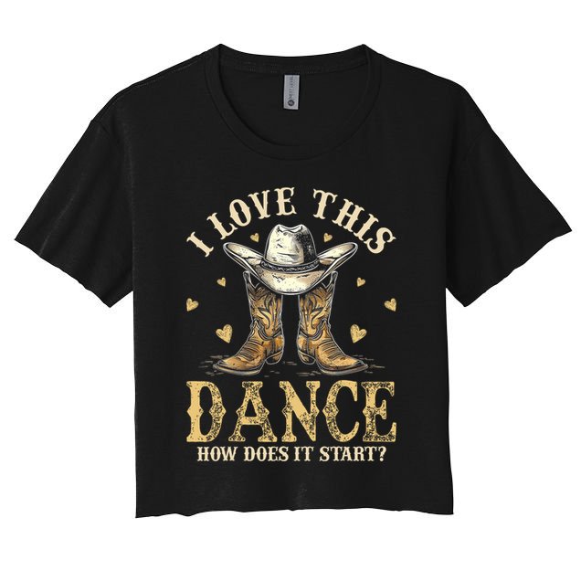 How Does This Dance Start Line Dancer Country Crop Top