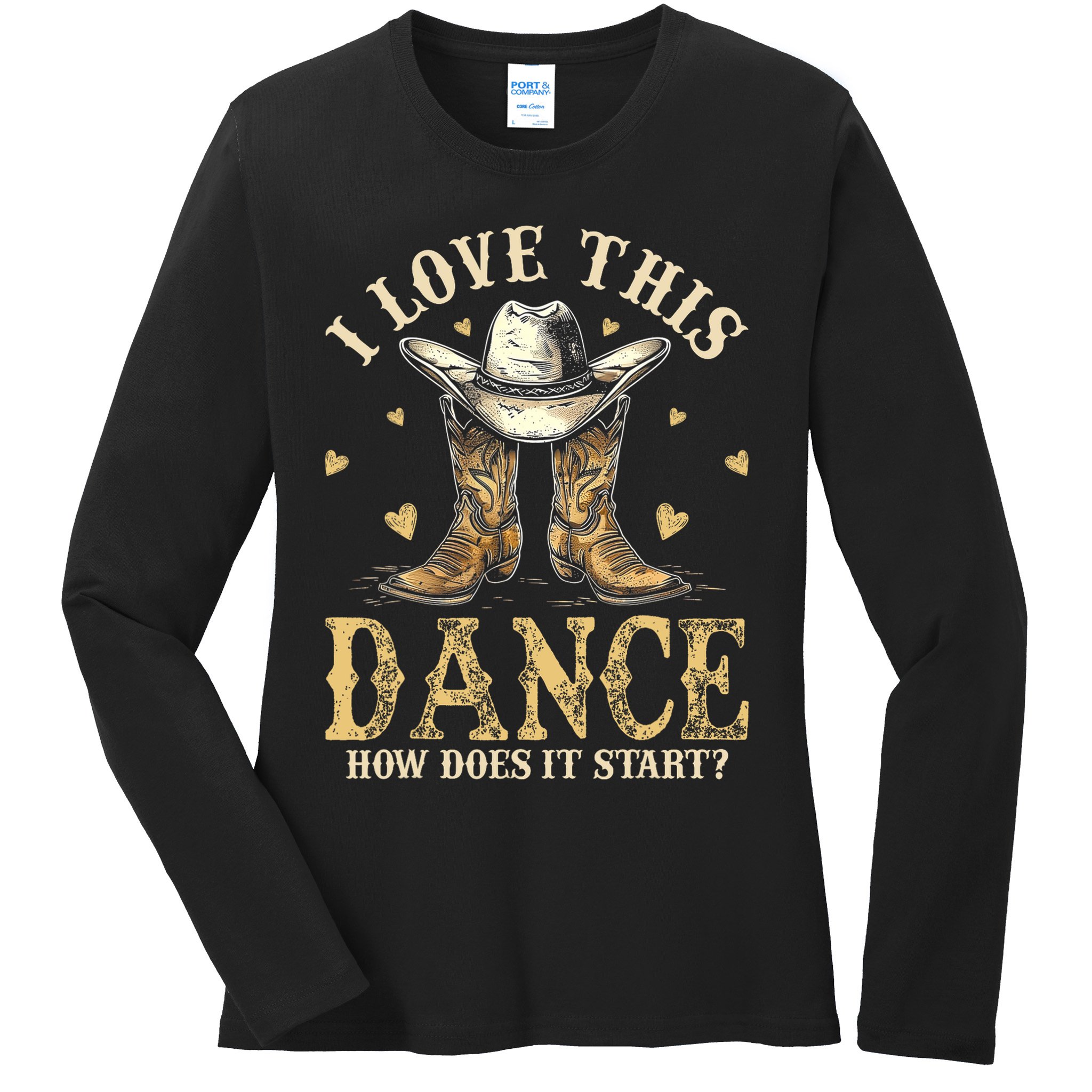 How Does This Dance Start Line Dancer Country Ladies Long Sleeve Shirt