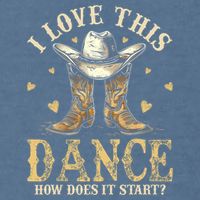 How Does This Dance Start Line Dancer Country Garment-Dyed Sweatshirt