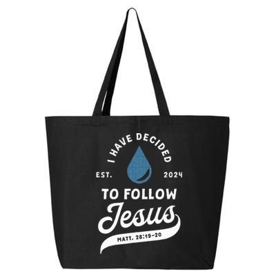 Have Decided To Follow Jesus Baptism Baptized Christian 2024 25L Jumbo Tote