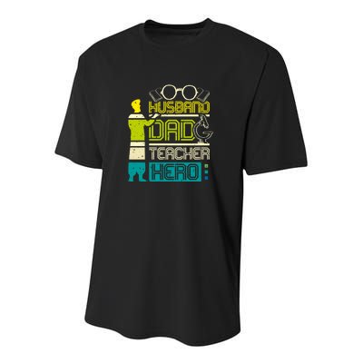 Husband Dad Teacher Hero Gift Father's Day Youth Performance Sprint T-Shirt