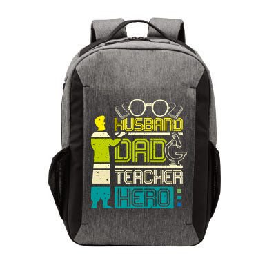 Husband Dad Teacher Hero Gift Father's Day Vector Backpack