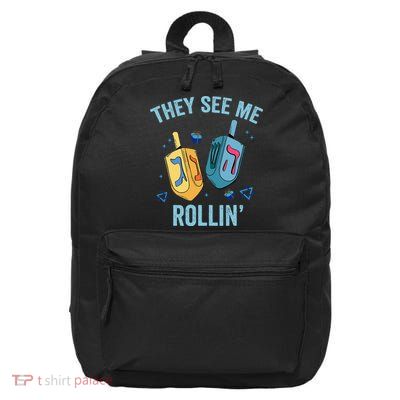 Hanukkah Dreidel They See Me Rolling Funny Jewish Festival  16 in Basic Backpack