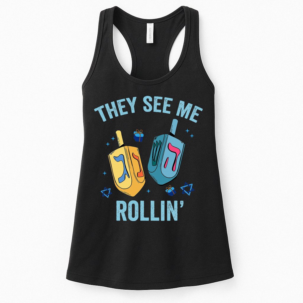 Hanukkah Dreidel They See Me Rolling Funny Jewish Festival  Womens Tank Top