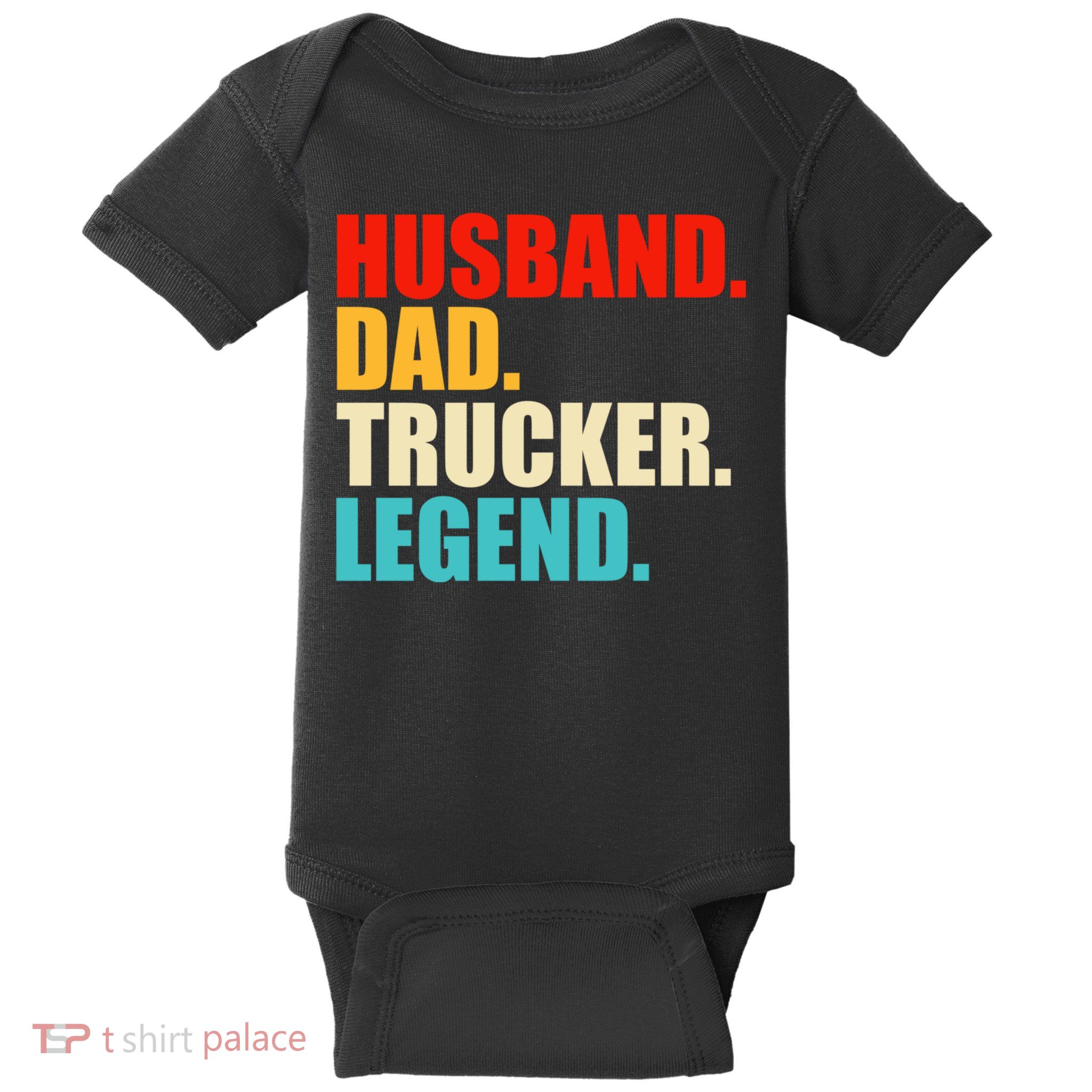 Husband Dad Trucker Legend Funny Truck Driver Trucking Baby Bodysuit
