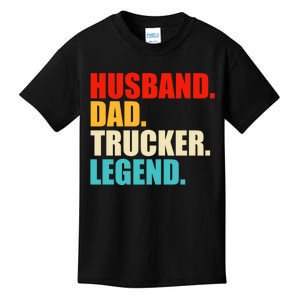 Husband Dad Trucker Legend Funny Truck Driver Trucking Kids T-Shirt