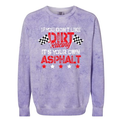 Hilarious Dirt Track Racing Pun Race Car Asphalt Joke Colorblast Crewneck Sweatshirt