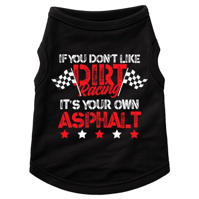 Hilarious Dirt Track Racing Pun Race Car Asphalt Joke Doggie Tank