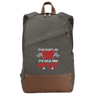 Hilarious Dirt Track Racing Pun Race Car Asphalt Joke Cotton Canvas Backpack