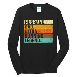 Husband Dad Ultra Running Ultramarathon Mountain Runner Tall Long Sleeve T-Shirt