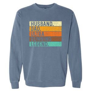 Husband Dad Ultra Running Ultramarathon Mountain Runner Garment-Dyed Sweatshirt